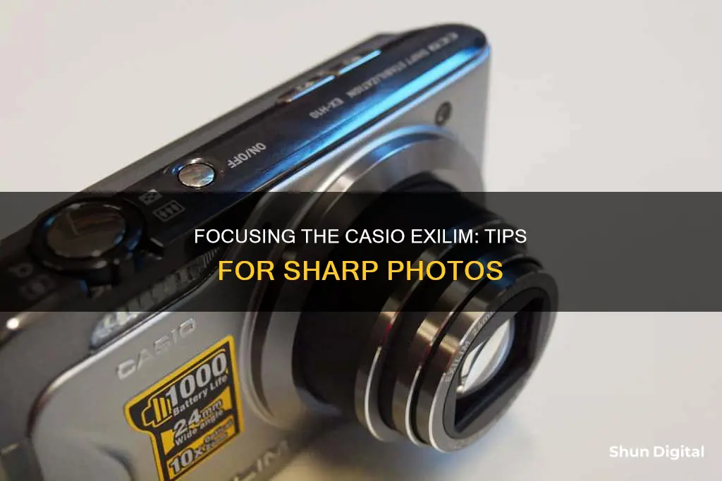 how to focus casio exilim camera