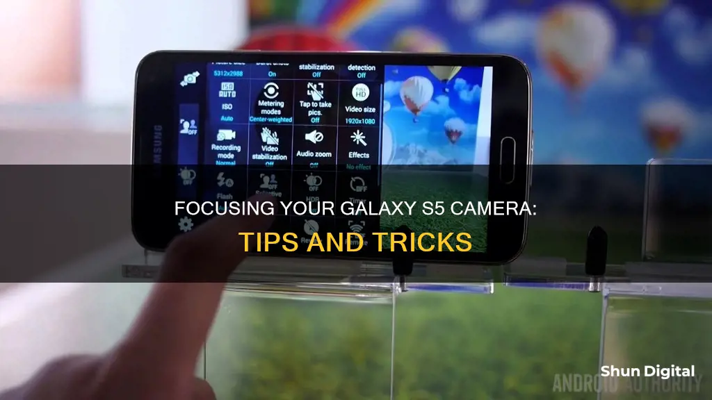 how to focus galaxy s5 camera