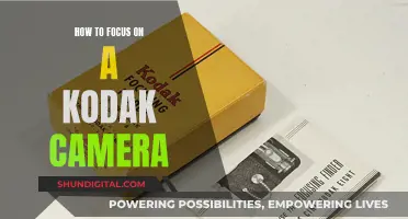 Focusing on a Kodak Camera: A Step-by-Step Guide