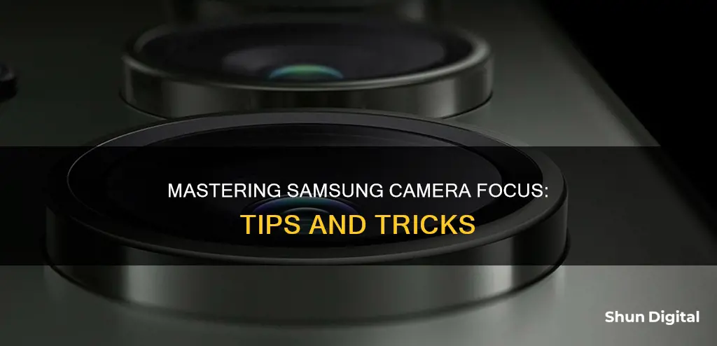 how to focus sansung camera