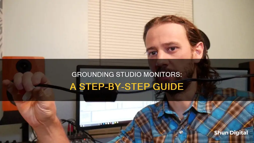 how to ground studio monitors