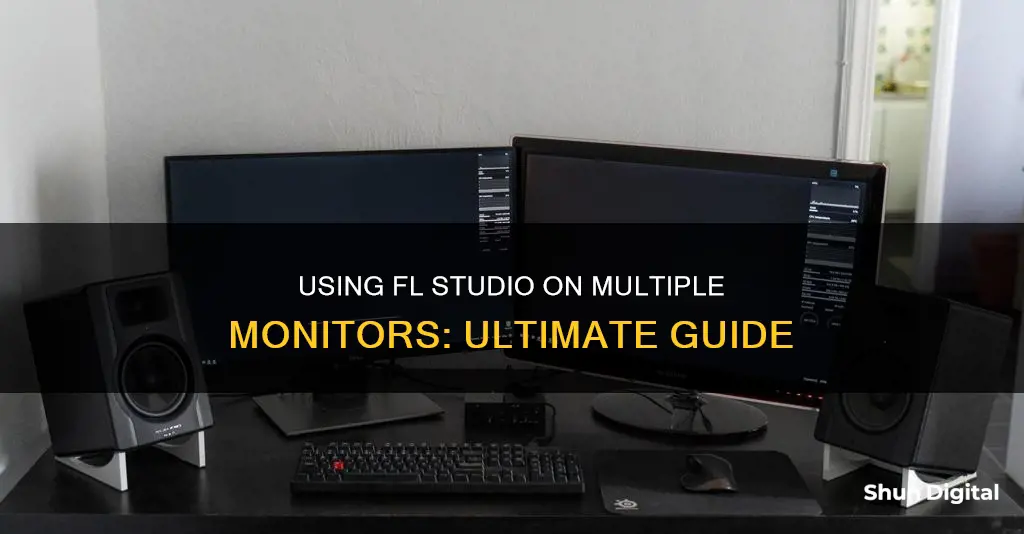 how to have fl studio on multiple monitors