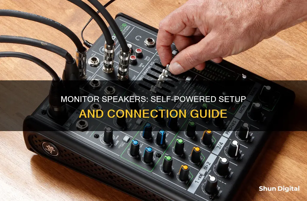 how to hook monitor speakers to a self-powered