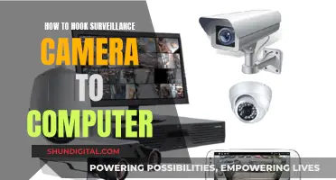 Hooking Surveillance Cameras to Computers: A Step-by-Step Guide