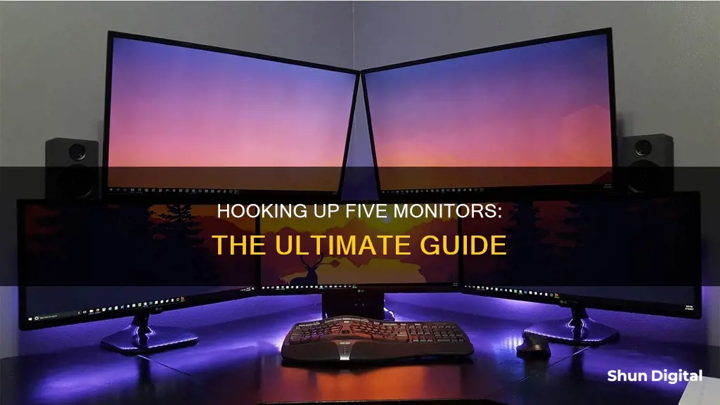 how to hook up 5 monitors