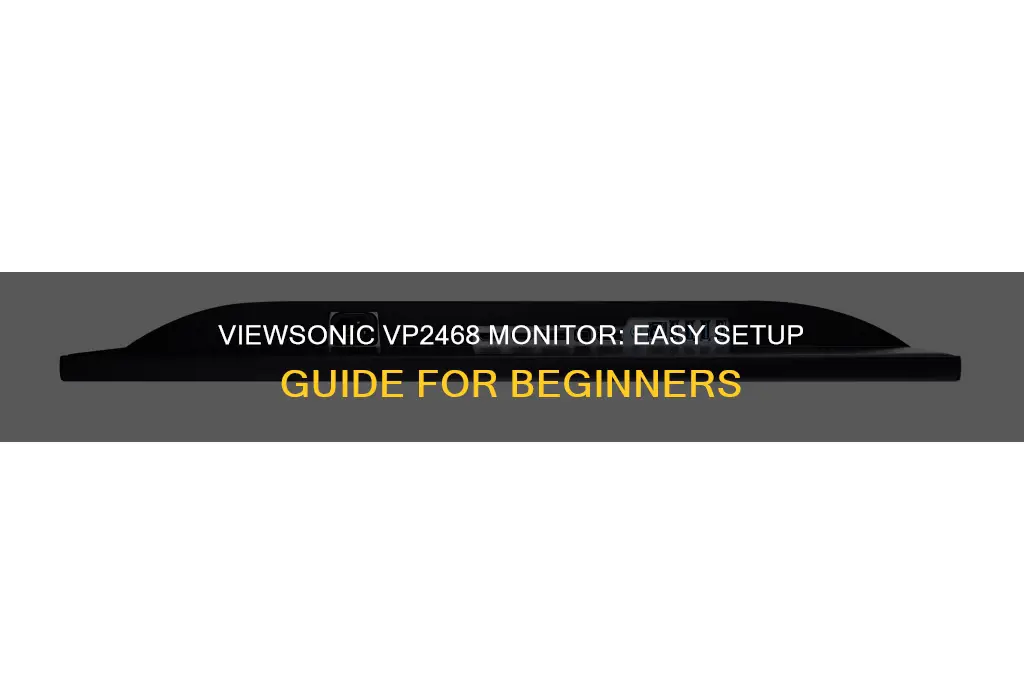 how to hook up a viewsonic vp2468 monitor