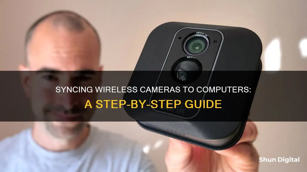 how to hook up a wireless camera to computer