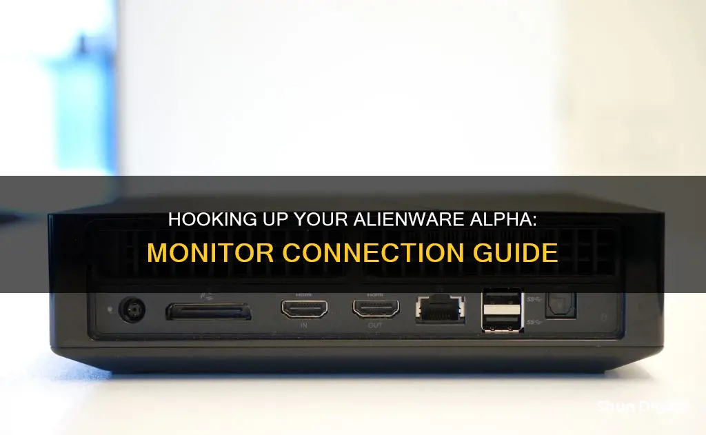 how to hook up alienware alpha to monitor