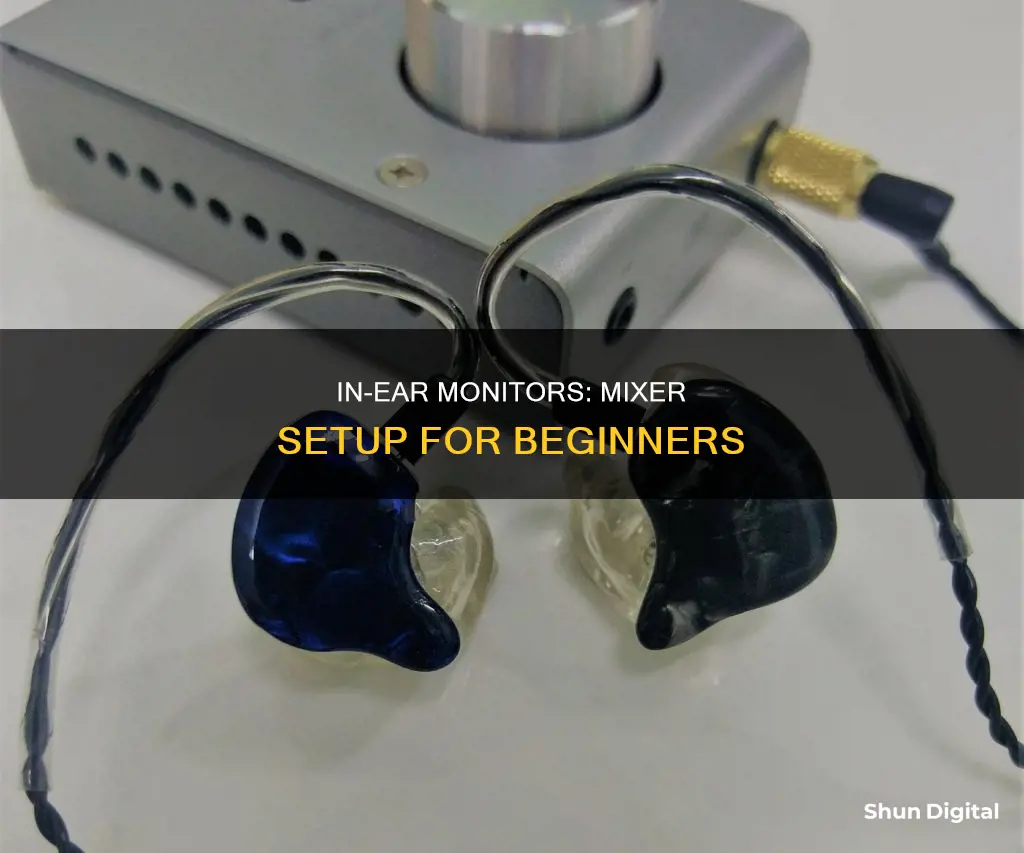 how to hook up in ear monitors to mixer