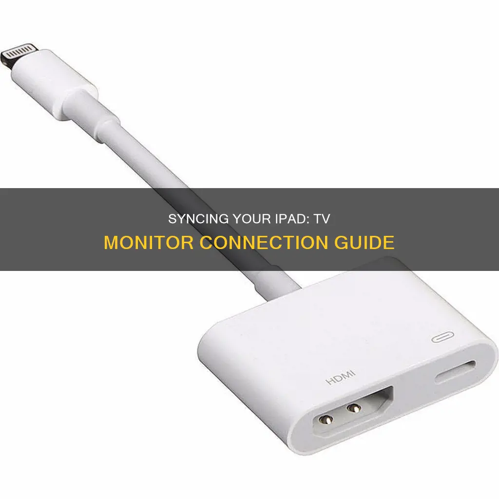 how to hook up ipad to tv monitor