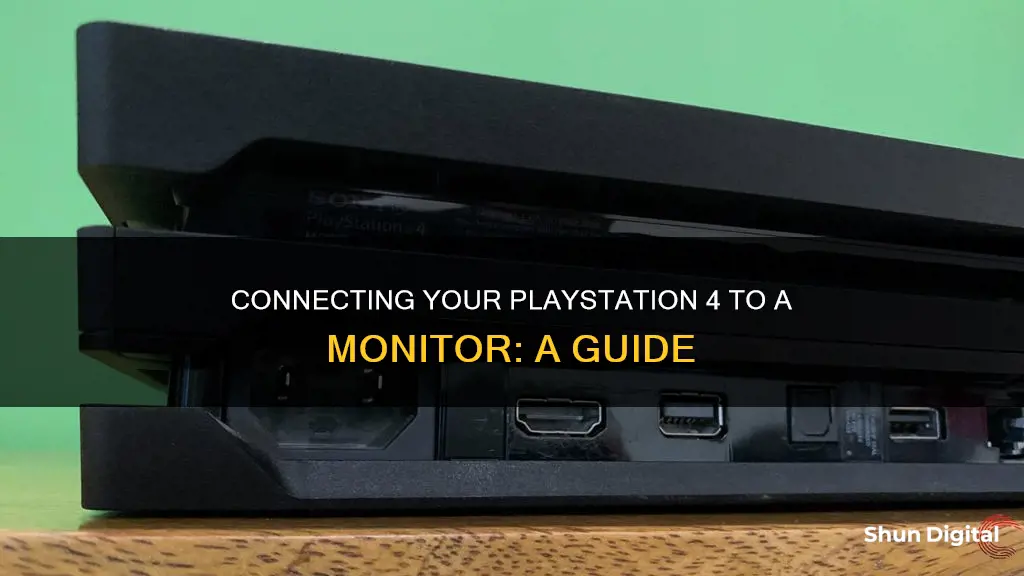 how to hook up pplaysation 4 to monitor