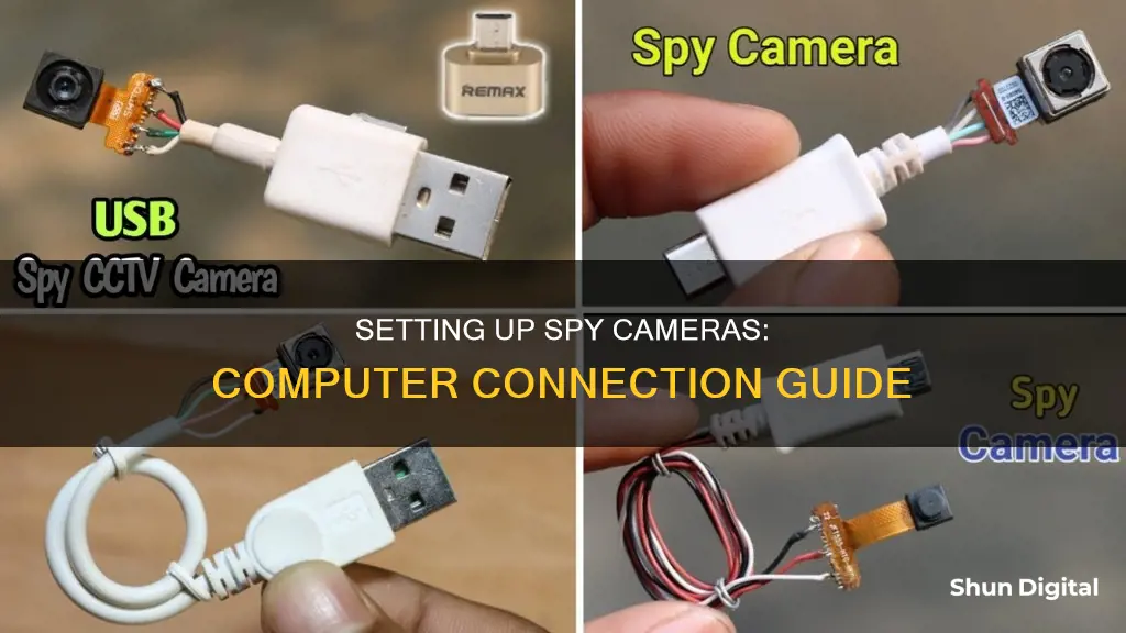 how to hook up spy camera to computer