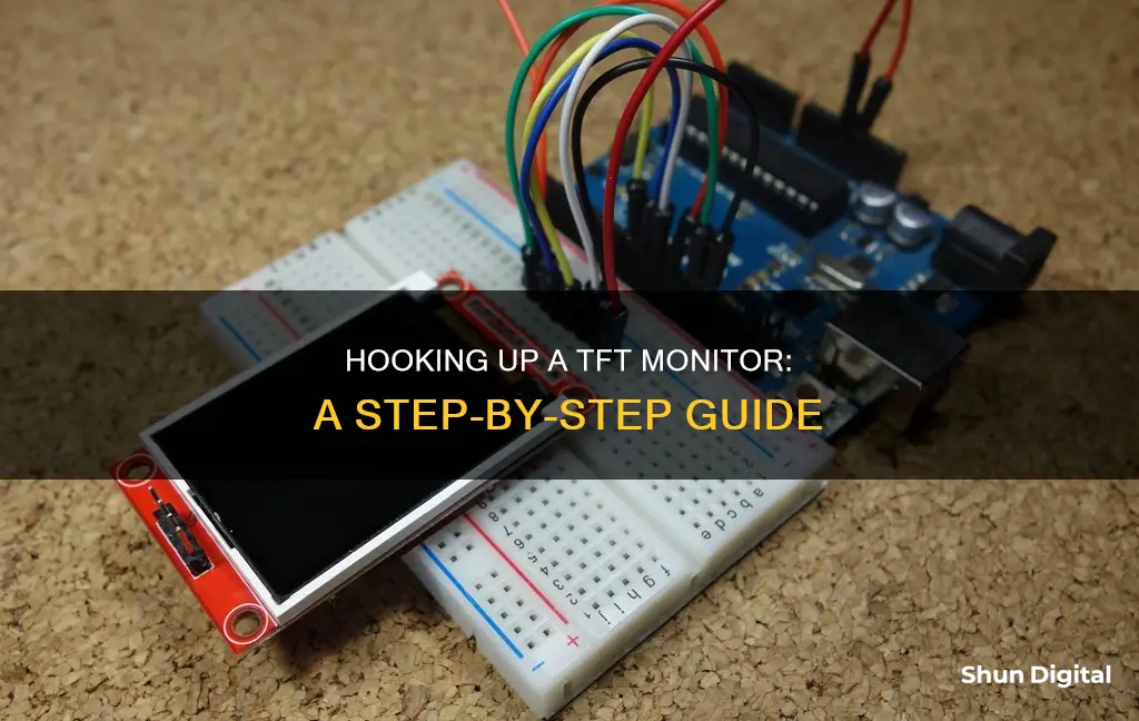 how to hook up tft monitor