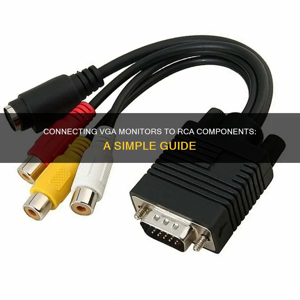 how to hook up vga monitor to rca component