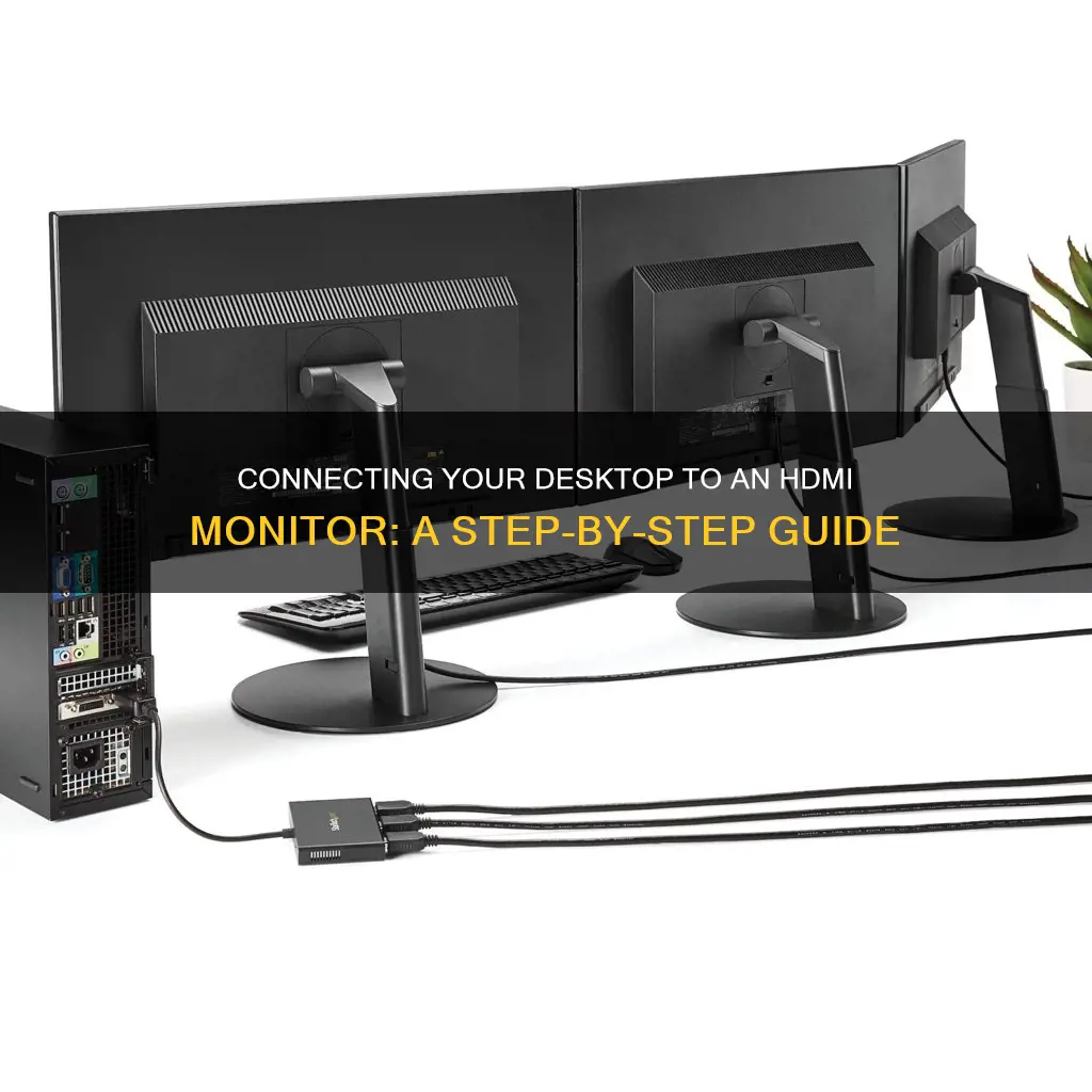 how to hook up your desktop to monitor hdmi