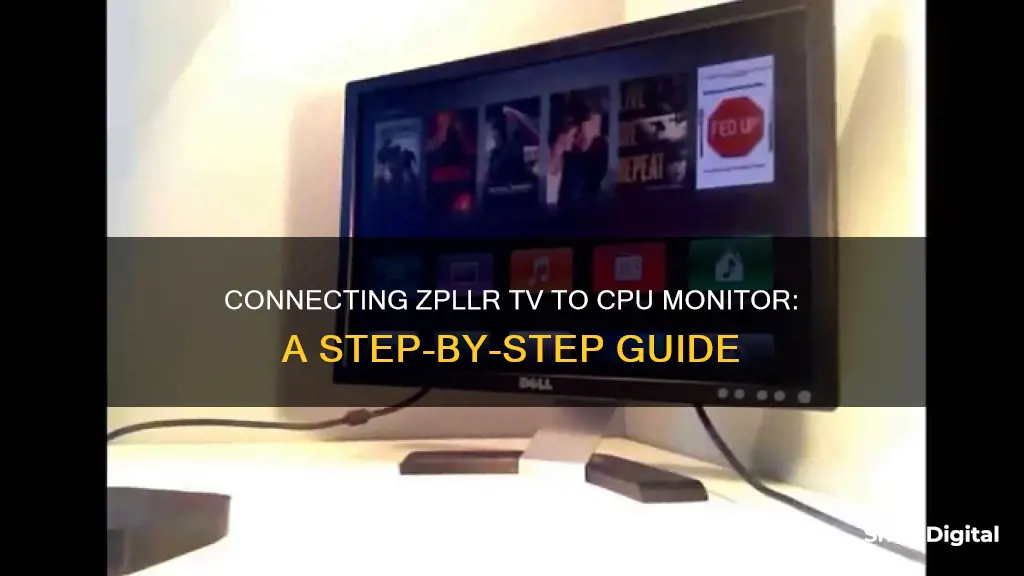 how to hook up zpllr tv to cpu monitor