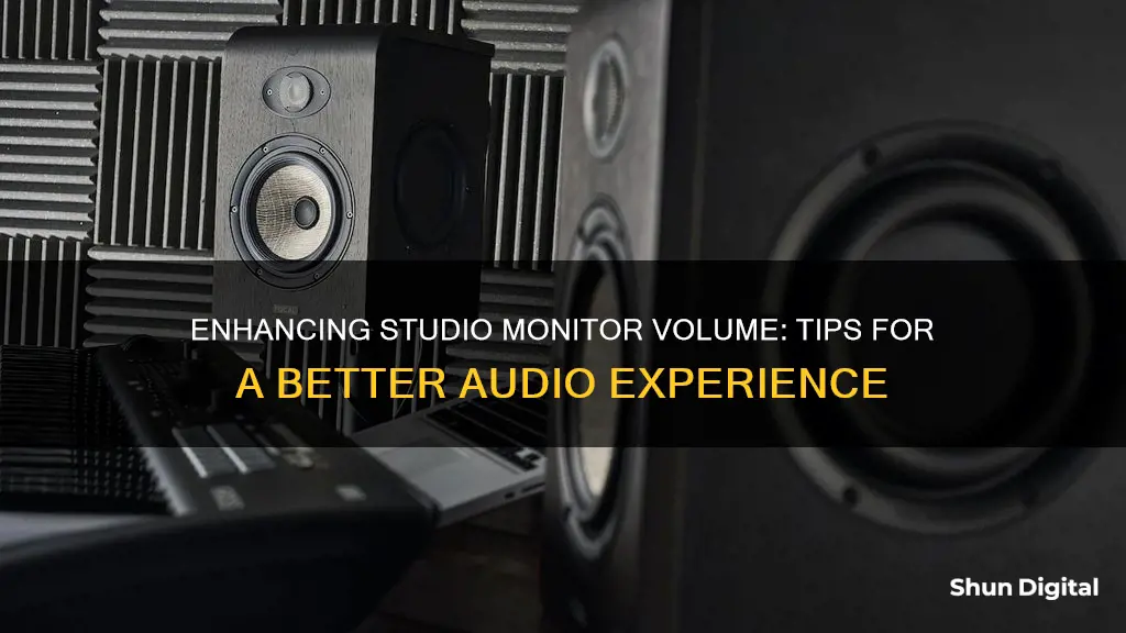 how to increase volume studio monitors