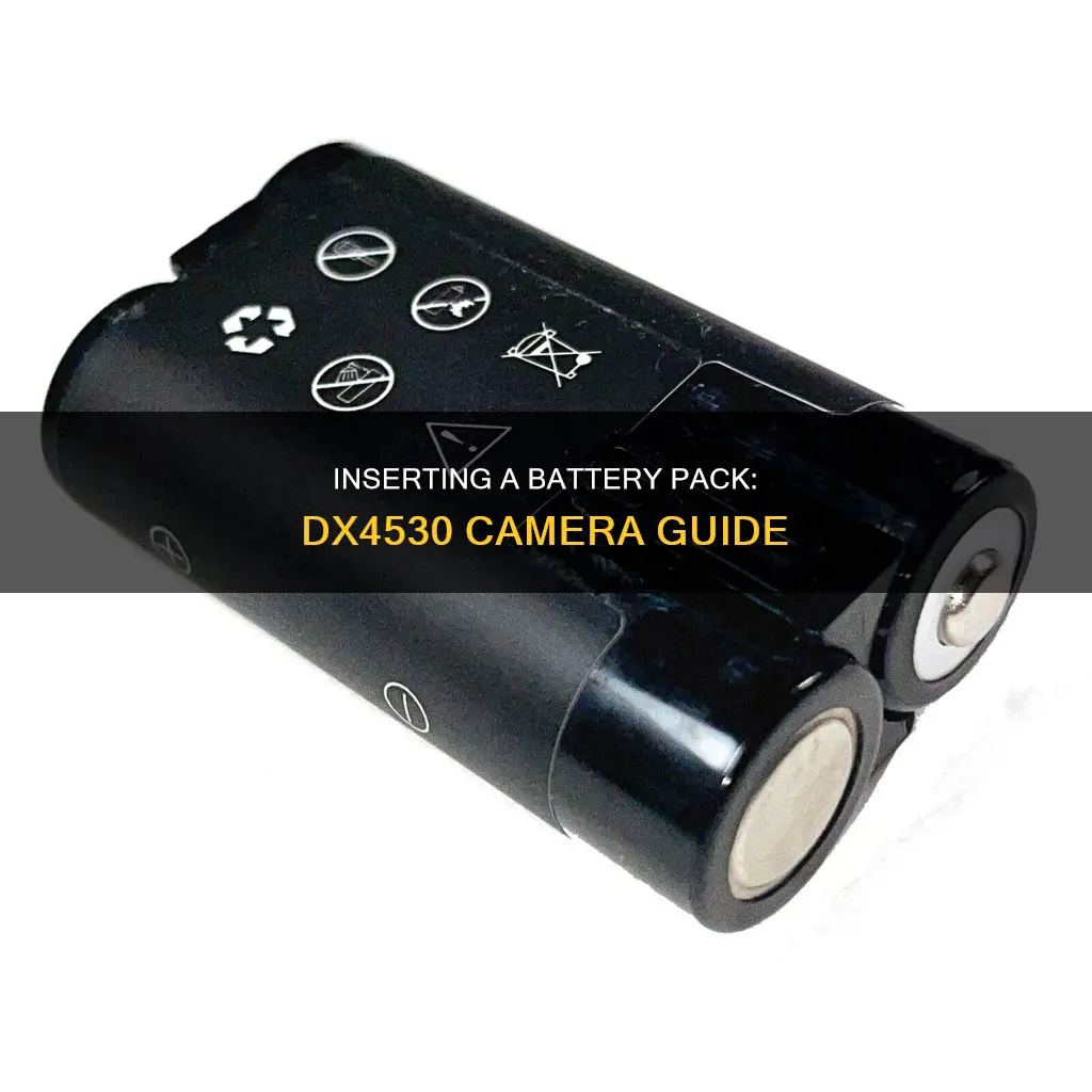 how to insert battery pack for dx4530 camera