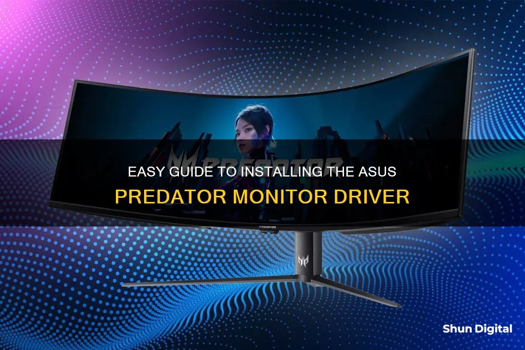 how to install asus predator monitor driver