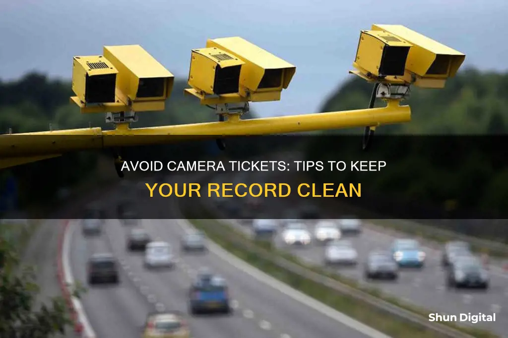 how to keep camera tickets