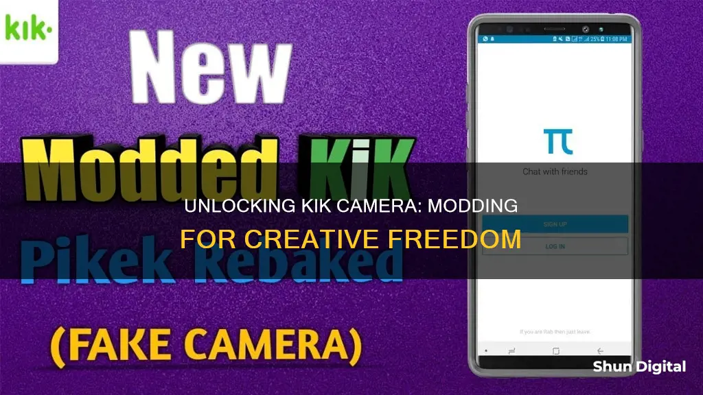 how to mod kik camera