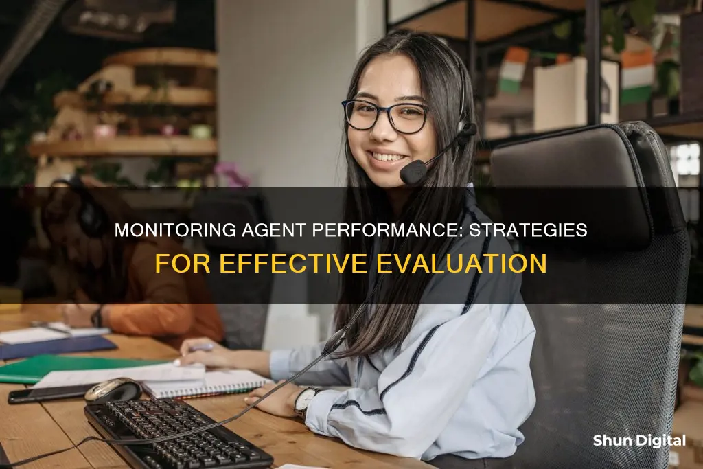 how to monitor agent performance