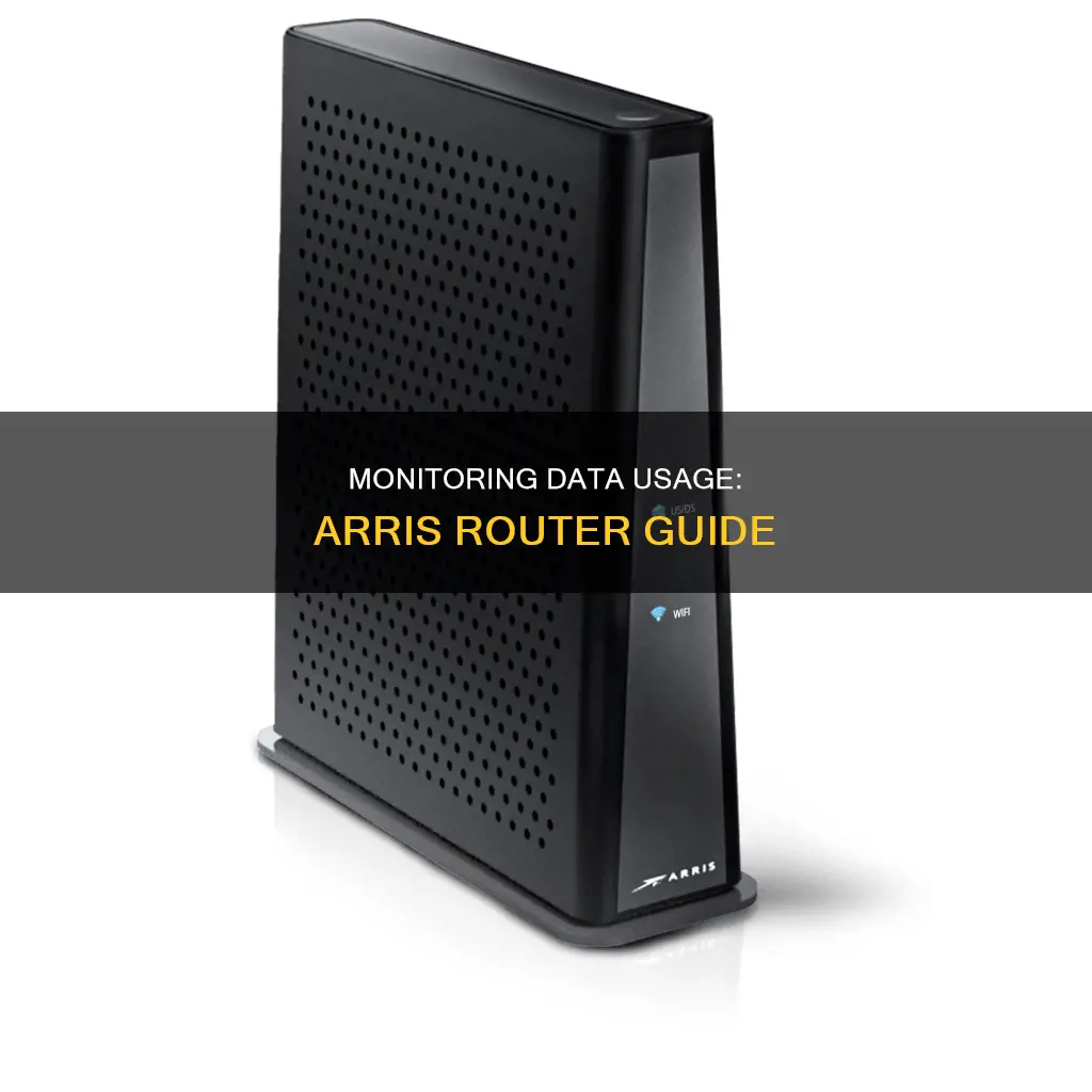 how to monitor data usage on arris router