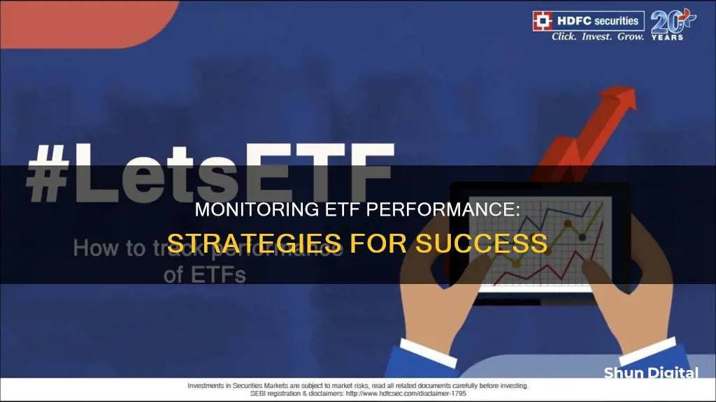 how to monitor etf performance