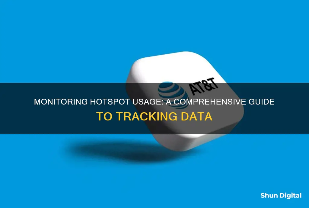 how to monitor hotspot usage