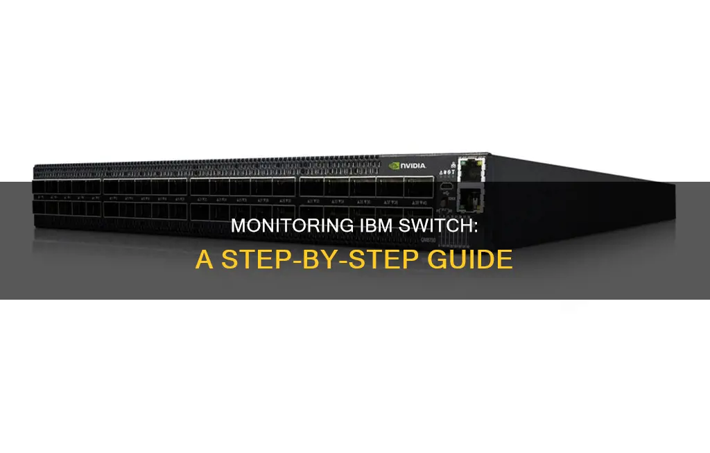 how to monitor ib switch