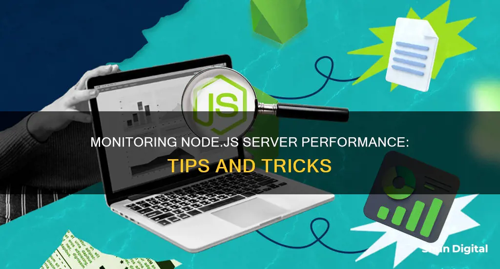 how to monitor node js server performance