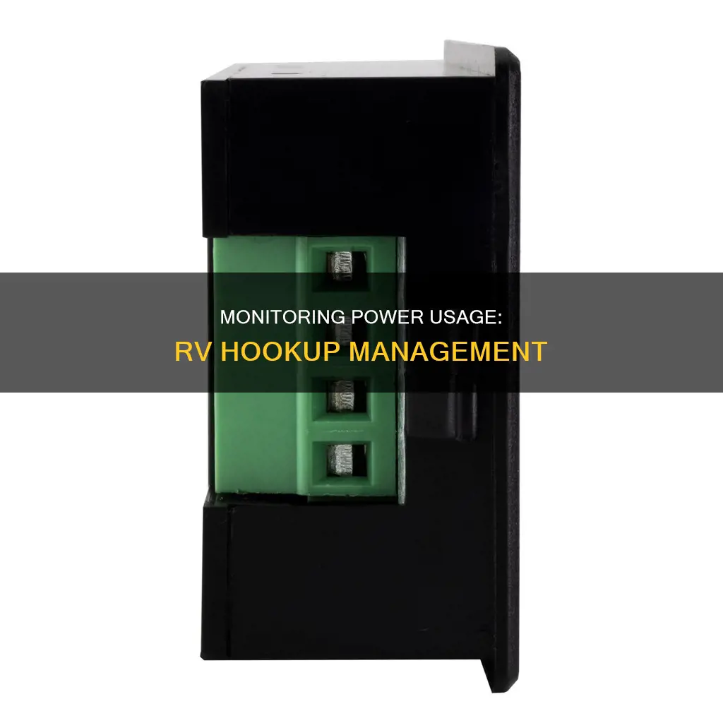 how to monitor power usage on rv hookup