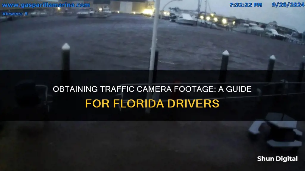 how to obtain traffic camera footage in Florida