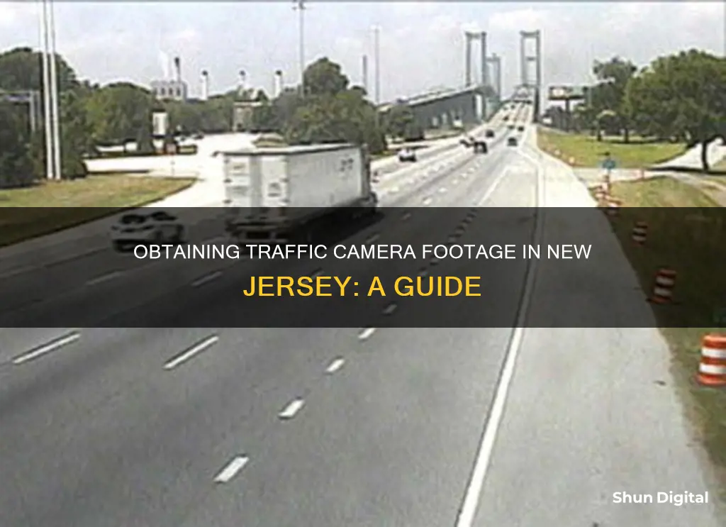 how to obtain traffic camera footage in nj