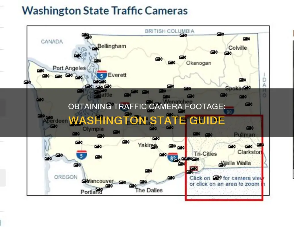 how to obtain traffic camera footage in Washington state