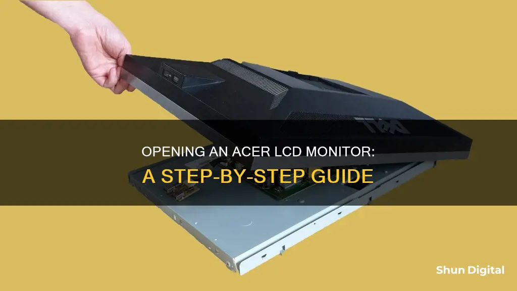 how to open acer lcd monitor