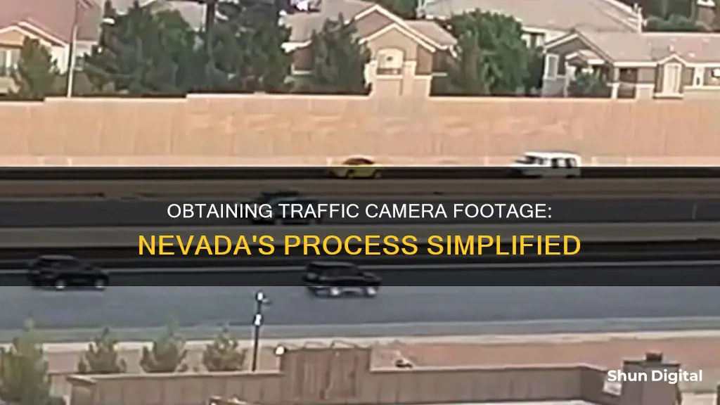 how to po btain traffic camera footage in nevada