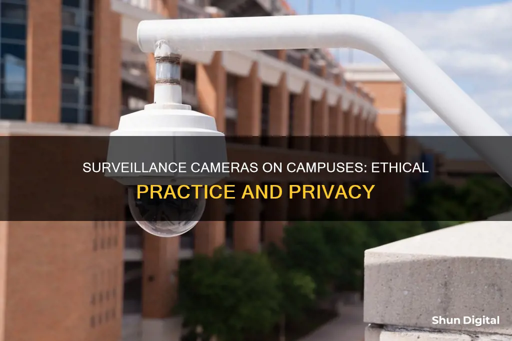 how to practice public surveillance cameras on campuses