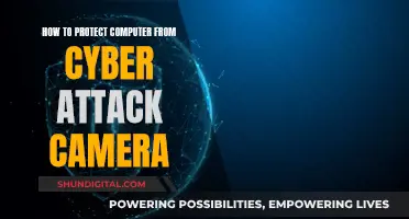 Protect Your Computer Camera: Prevent Cyber Attacks