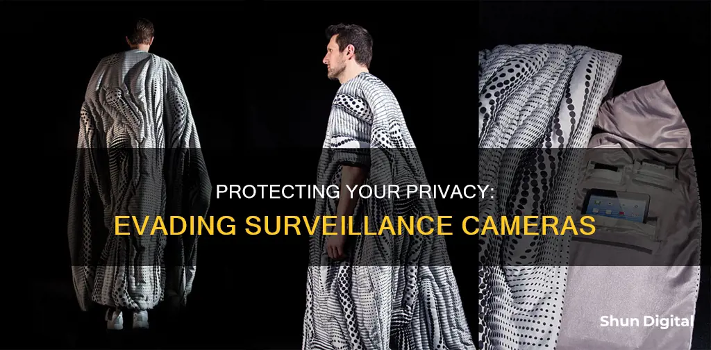 how to protect yourself from surveillance cameras