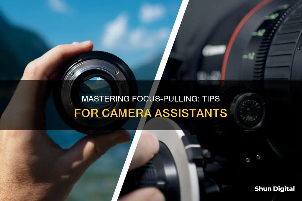 how to pull focus as a camera assistant