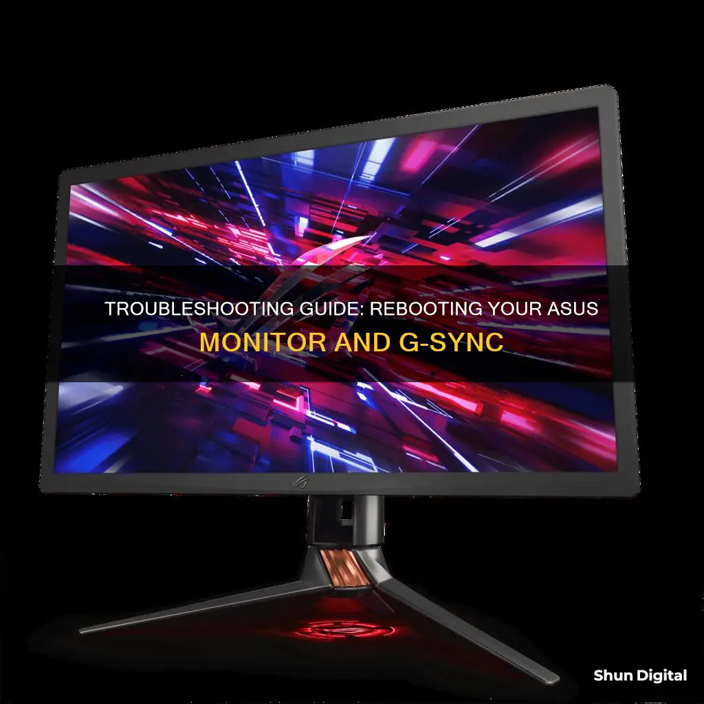 how to reboot gysnc asus monitor