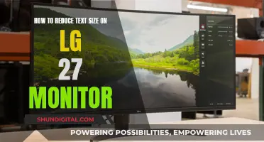 Adjusting Text Size on LG 27 Monitors: A Simple Guide