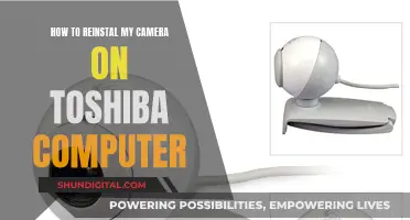 Reinstalling Camera on Toshiba: A Step-by-Step Guide