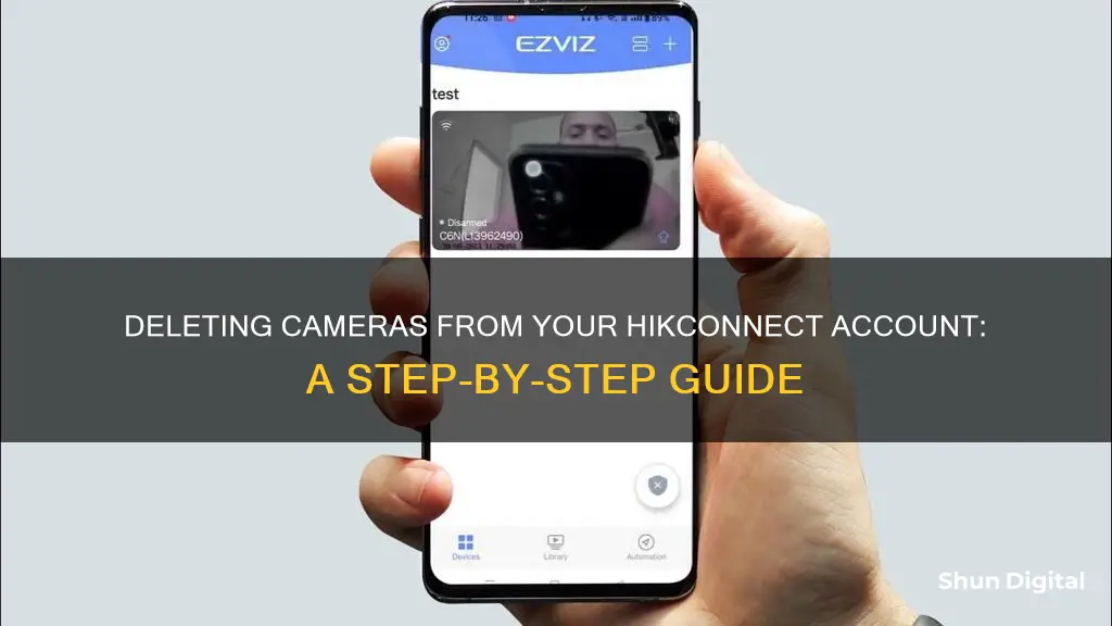 how to remove a camera from a hikconnect account