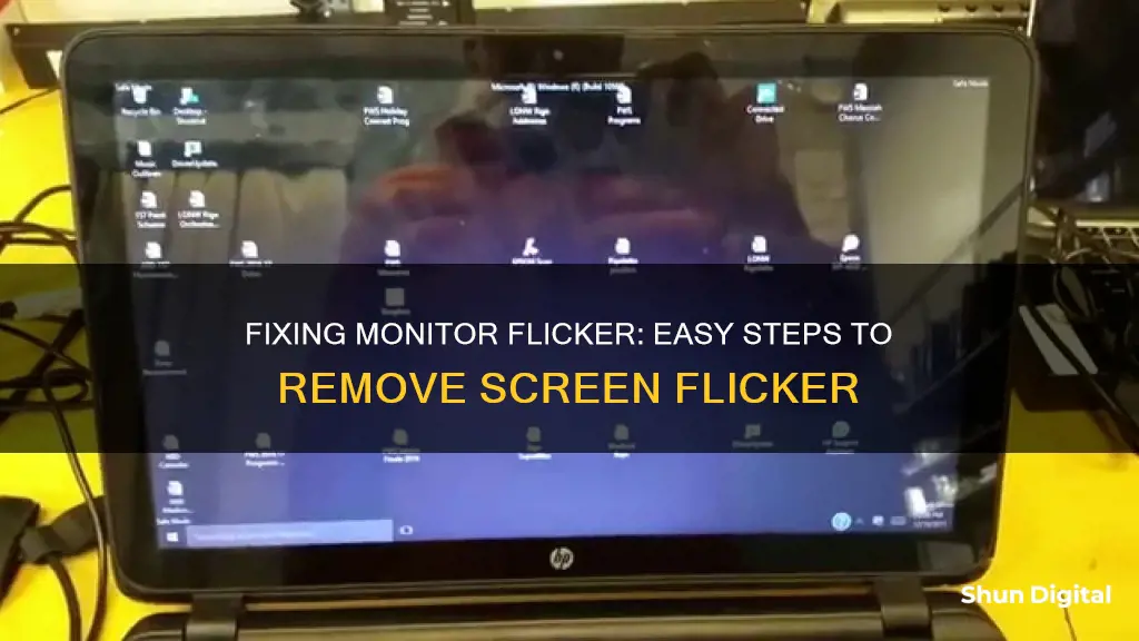 how to remove a flicker on monitor sceen