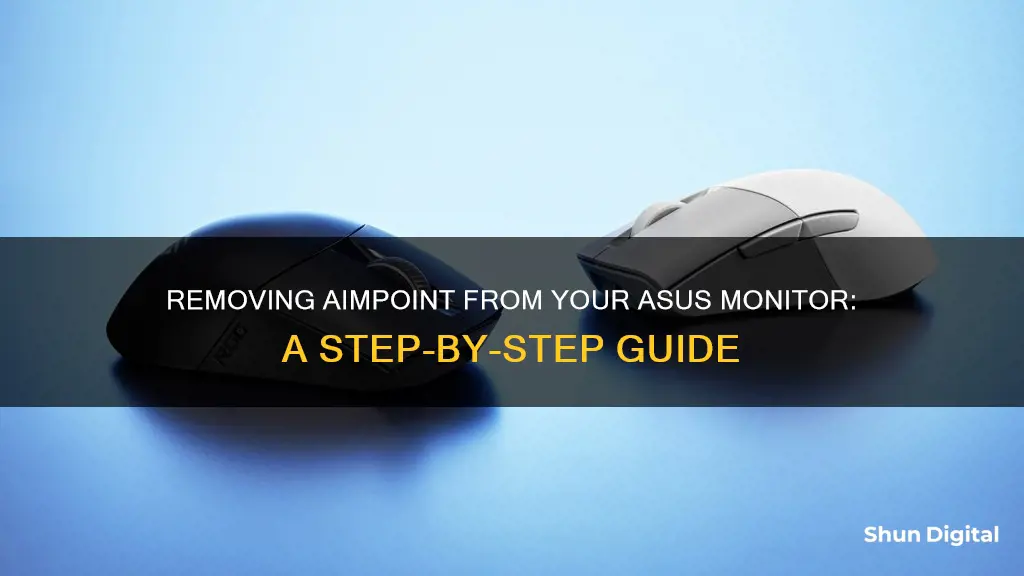 how to remove aimpoint on asus monitor