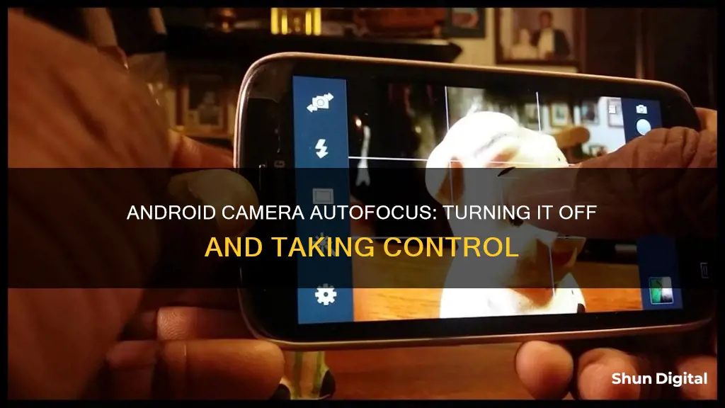 how to remove autofocus in camera android