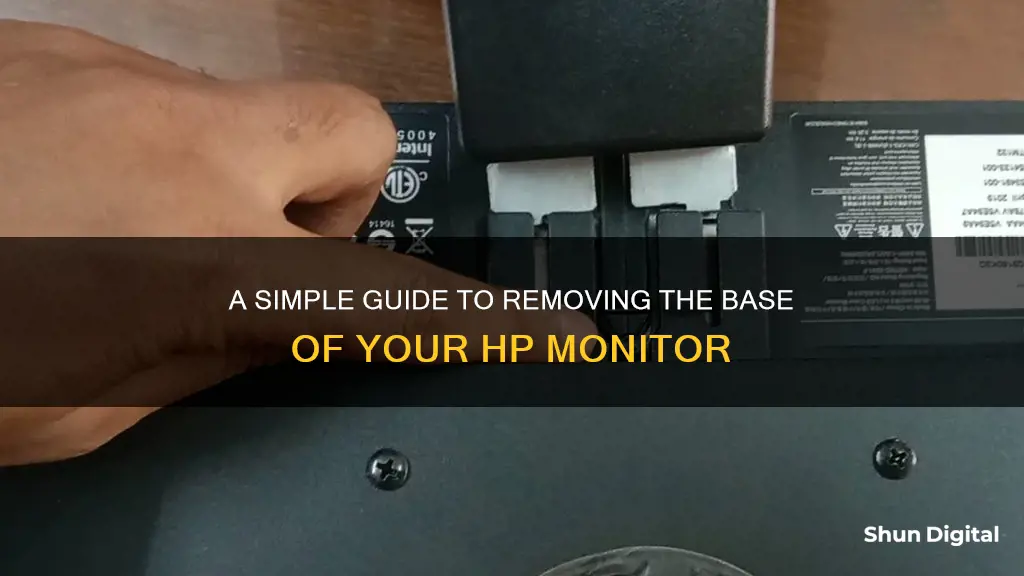 how to remove base from hp monitor