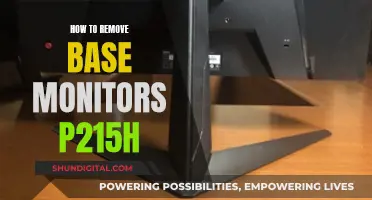 Removing Base Monitors P215H: A Step-by-Step Guide